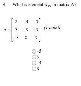 "what is element a23 in matrix a  "