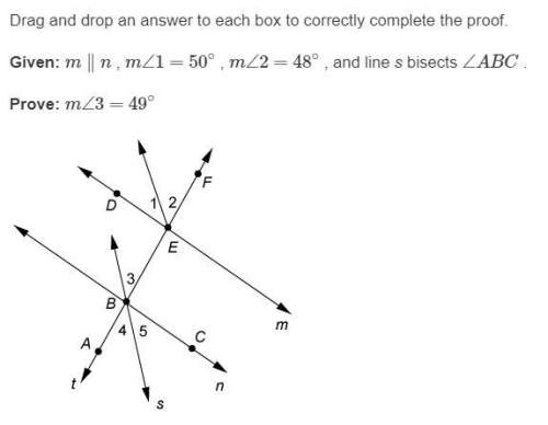 drag and drop an answer to each box to correctly complete the proof. given: m∥n