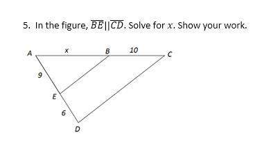 10  in the figure, (be)||(cd). solve for x. show your work.