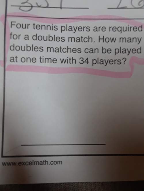 Four tennis players are required for a doubles match. how many doubles matches can be played at one