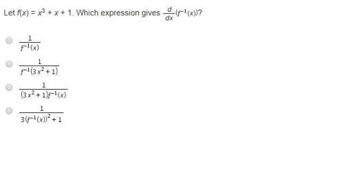 Can someone me with this?  let f(x) = x^3 + x + 1. which expression