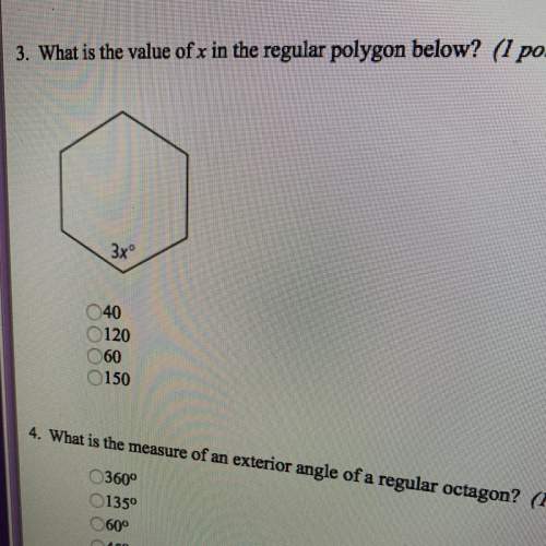 What is the value of x in the regular polygon below?  40 120 60 150