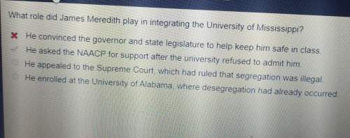 What role did james meredith play in integrating the university of mississippi? 1.he convinced