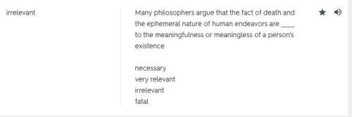 Many philosophers argue that the fact of death and the ephemeral nature of human endeavors are to t