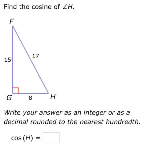 Find the cosine of h.  write your answer as an integer as a decimal rounded to the neare