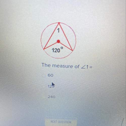 The measure of &lt; 1 a 60 b 120 c 240