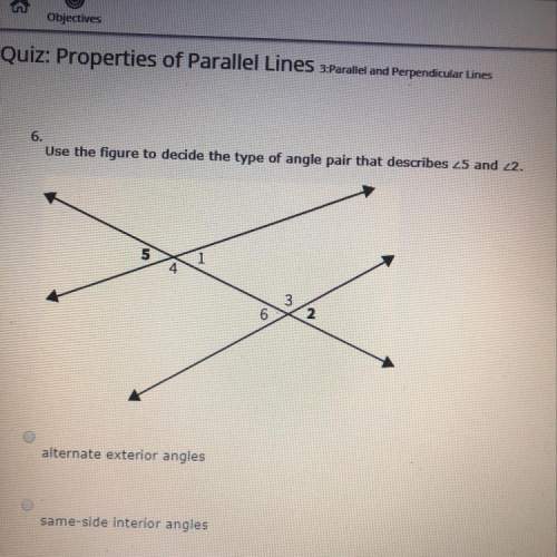 The type of angle that describes 5 and 2