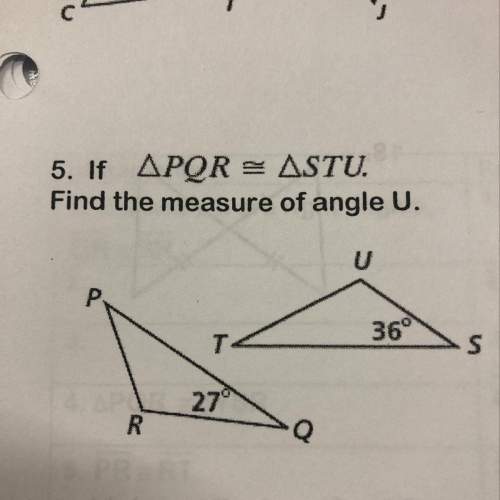 5. if apqr = astu. find the measure of angle u.