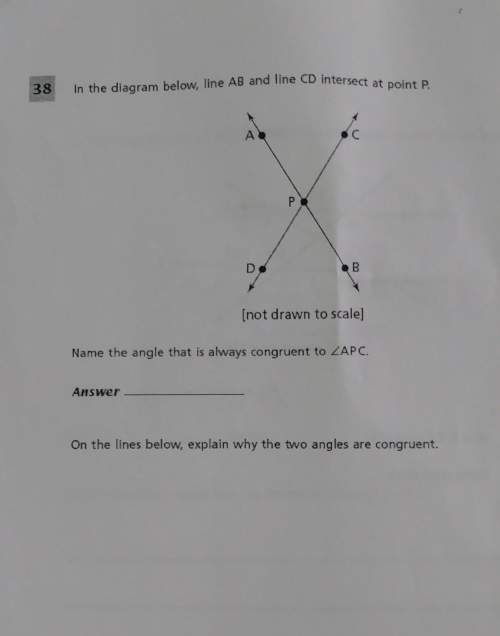 In the diagram below, line ab and line cd intersect at point p. name the angle that is always congru