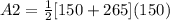 A2=\frac{1}{2}[150+265](150)