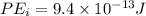 PE_i = 9.4 \times 10^{-13} J