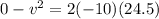 0 - v^2 = 2(-10)(24.5)