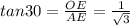 tan30=\frac{OE}{AE}=\frac{1}{\sqrt{3}}
