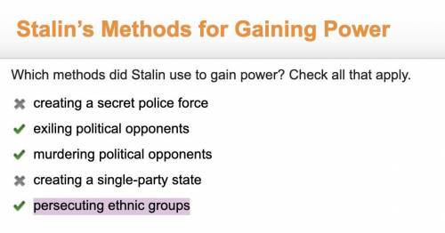 Which methods did stalin use to gain power?  check all that apply.