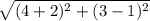 \sqrt{(4+2)^{2}+(3-1)^{2}  }