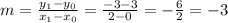 m=\frac{y_1 -y_0}{x_1 -x_0}=\frac{-3-3}{2-0}=-\frac{6}{2}=-3