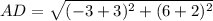 AD=\sqrt{(-3+3)^{2}+(6+2)^{2}}
