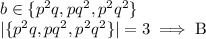 b\in\{p^2q,pq^2,p^2q^2\} \\|\{p^2q,pq^2,p^2q^2\}|=3 \implies \text{B}