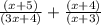 \frac{(x+5)}{(3x+4)}+\frac{(x+4)}{(x+3)}