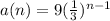 a(n)=9(\frac{1}{3})^{n-1}