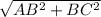 \sqrt{AB^2 + BC^2}