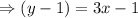 \Rightarrow (y-1)=3x-1