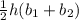 \frac{1}{2}h(b_1 + b_2)