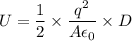 U=\dfrac{1}{2}\times\dfrac{q^2}{A\epsilon_{0}}\times D