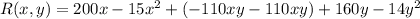 R(x,y)=200x-15x^2+(-110xy-110xy)+160y-14y^2