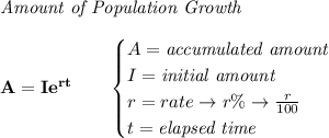\bf \textit{Amount of Population Growth}\\\\&#10;A=Ie^{rt}\qquad &#10;\begin{cases}&#10;A=\textit{accumulated amount}\\&#10;I=\textit{initial amount}\\&#10;r=rate\to r\%\to \frac{r}{100}\\&#10;t=\textit{elapsed time}\\&#10;\end{cases}