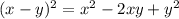 (x-y) ^ 2 = x ^ 2-2xy + y ^ 2\\