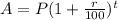 A= P(1+\frac{r}{100})^t