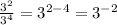 \frac{3^{2} }{3^{4} } =3^{2-4} =3^{-2}