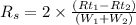 R_s=2\times \frac{(Rt_1-Rt_2)}{(W_1+W_2)}