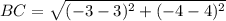 BC=\sqrt{(-3-3)^2+(-4-4)^2}