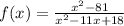 f(x)=\frac{x^2-81}{x^{2}-11x+18}