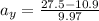a_y = \frac{27.5 - 10.9}{9.97}