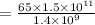=\frac{65\times 1.5\times 10^{11}}{1.4\times 10^{9}}