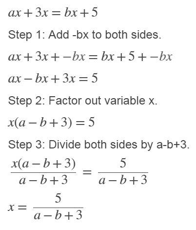 Ax+3x=bx+5 what is the answer for x