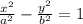 \frac{x^{2} }{a^{2} } -\frac{y^{2} }{b^{2} } =1