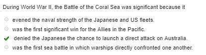 During world war ii, the battle of the coral sea was significant because it