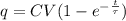 q = CV(1 - e^{-\frac{t}{\tau}})