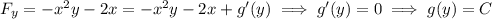 F_y=-x^2y-2x=-x^2y-2x+g'(y)\implies g'(y)=0\implies g(y)=C