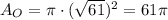 A_O=\pi\cdot(\sqrt{61})^2=61\pi