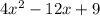 4x^2-12x+9