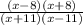 \frac { ( x - 8 ) ( x + 8 ) } { ( x + 1 1 ) ( x - 1 1 ) }
