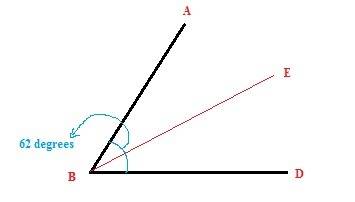 If ray be bisects angle abd and measure of angle abd equals 62 find measure of angle abe. a) 62 b) 1