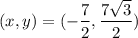 (x,y) = (-\dfrac{7}{2}, \dfrac{7\sqrt{3}}{2} )