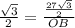 \frac{\sqrt{3}}{2} = \frac{\frac{27\sqrt{3}}{2}}{OB}