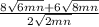 \frac{ 8\sqrt{6mn} + 6\sqrt{8mn} }{ 2\sqrt{2mn}}